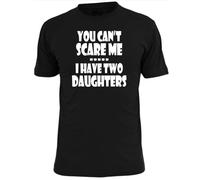 KFASTIIM Mens You Can't Scare Me I Have 2 Daughters Funny T Shirt Rude Fathers Black3XL