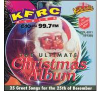KFRC 99.7FM - Ultimate Christmas Album, Volume 1