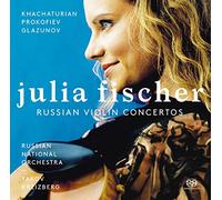 ハチャトゥリアン&プロコフィエフ&グラズノフ : ヴァイオリン協奏曲 / ユリア・フィッシャー (Khachaturian,Prokofiev&Glazunov: Violin Concertos / J.Fischer) [SACD] [Import] [日本語帯・解説付]