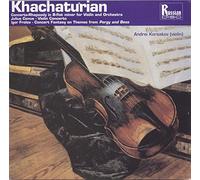Khachaturian - Rhapsody Violin/Concerto Fantasia
