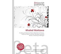 Khaled Mattawa: Academy of American Poets, Black Warrior Review, California State University, Michigan Quarterly Review, University of Michigan