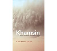Khamsin: caught in the path of the desert storm