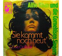 KHAN, Alfie - Sie kommt noch heut' / Come on baby / 14 568 AT