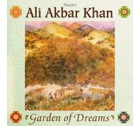 Khan, Ali Akbar - Garden of Dreams