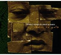 Khan, Nusrat Fateh Ali - Dust to Gold