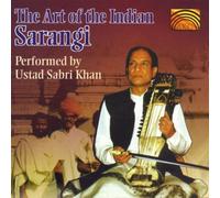 Khan, Ustad Sabri - Art of the Indian Sarangi