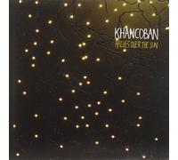 Khancoban - Arches Over The Sun [Import] [Import]