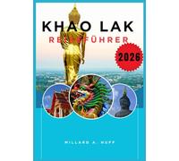 Khao Lak Reiseführer 2026