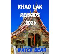 Khao Lak Reisgids 2026