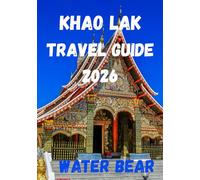 Khao Lak Travel Guide 2026