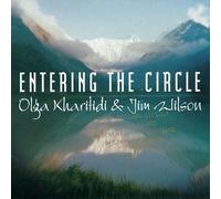 Kharitidi - Entering The Circle