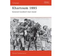 Khartoum 1885: General Gordon's last stand: No. 23 (Campaign)