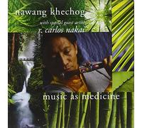 Khechog, Nawang - Music As Medicine