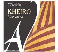 Kheiro, Mustafa Shaalat - 7 Taqasim- L'art Du Ud