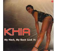 Khia - My neck, my back (lick it; US, 2001, 5 versions) / Vinyl Maxi Single [Vinyl 12'']