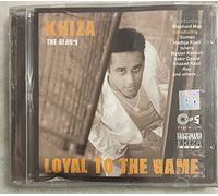 Khiza the album-Loyal to the game