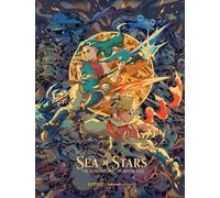 Kho, Bryce - SEA OF STARS CONCEPT ART OF BRYCE KHO: The Concept Art of Bryce Kho