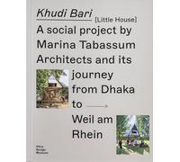 Khudi Bari and its journey from Dhaka to Weil am Rhein: a social project by Marina Tabassum Architects