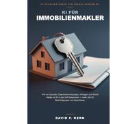 KI für Immobilienmakler: Wie du Exposés, Objektbeschreibungen, Anfragen und Social Media mit KI in den Griff bekommst - mehr Zeit für Besichtigungen und Abschlüsse.