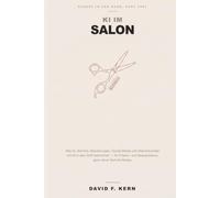 KI im Salon: Wie du Termine, Bewertungen, Social Media und Stammkunden mit KI in den Griff bekommst - für Friseur- und Beautysalons, ganz ohne Technik-Stress.