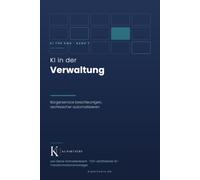 KI in der Verwaltung: Bürgerservice beschleunigen, rechtssicher automatisieren (KI für KMU)