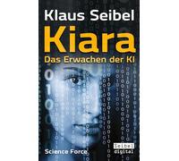 Kiara: Das Erwachen der KI: 7