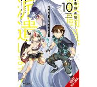 Kiasa, Masaaki - Combatants Will Be Dispatched!, Vol. 10 (manga): Volume 10