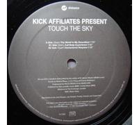 Kick Affiliates - Touch the Sky [Vinilo]