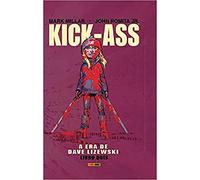 Kick-Ass. A Era de Dave Lizewski - Volume 2