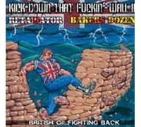 Kick Down the F***in' Wall !!! Brishish OI Fighting Back