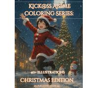 Kick@ss Anime Coloring Series: Christmas Edition