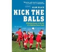 Kick The Balls (ebook)