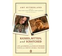Kicked Bitten And Scratched (ebook)