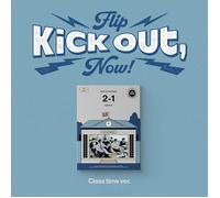 KickFlip - Kick Out, Flip Now! [2nd Mini Album] - Class time ver.