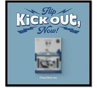 KickFlip Kick Out, Flip Now! [Versión estándar] 2º mini álbum (versión de tiempo de clase)