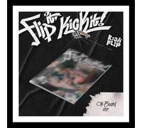 KICKFLIP - KICKFLIP [FLIP IT, KICK IT!] 1st Mini Album (On Board Ver.)