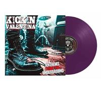 KICKIN VALENTINA - ANTHEMS FROM THE (PURPLE