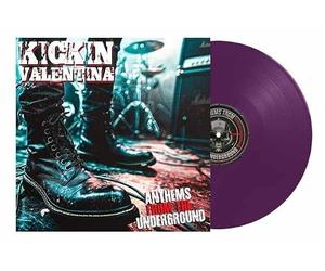 KICKIN VALENTINA - ANTHEMS FROM THE (PURPLE