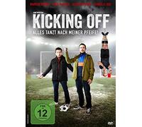Kicking Off - Alles tanzt nach meiner Pfeife! [DVD]