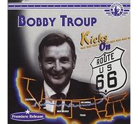 Kicks on 66 by Bobby Troup (1995-10-24)