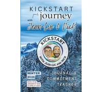 KickStart with Jean-Luc and Nick - Winter 2026: Commitment Journal and Tracker
