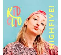 Kid Clio - Highfive!