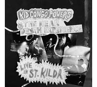 Kid Congo & The Near Death Experience - Live In St. Kilda [VINYL] [Vinilo]