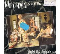 kid creole and the coconuts - Caroline Was A Drop-Out