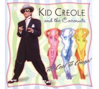 Kid Creole and The Coconuts Too Cool to Conga (CD) Album (Importación USA)