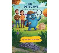 Kid Detective: The Great Scavenger Hunt (Kid Detectives in Real Life)