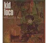 Kid Loco - A Grand Love Story