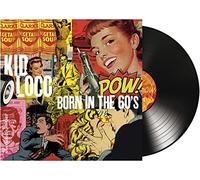 KID LOCO - BORN IN THE 60'S [Vinilo]