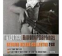 Kid Loco - Kill Your Darlings