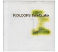 Kid Loops - Time Quake [Import]